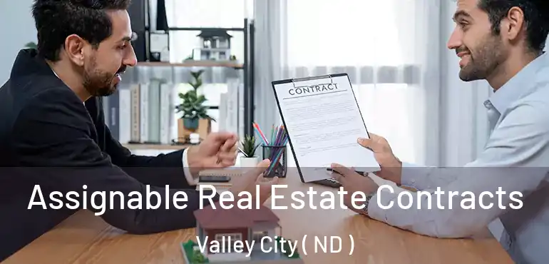  Assignable Real Estate Contracts Valley City ( ND )