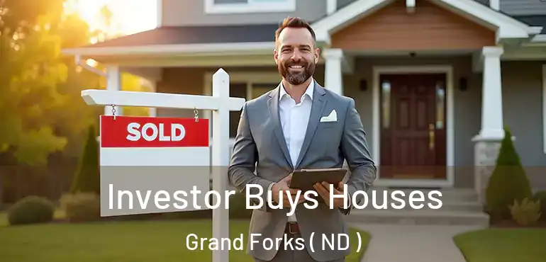  Investor Buys Houses Grand Forks ( ND )