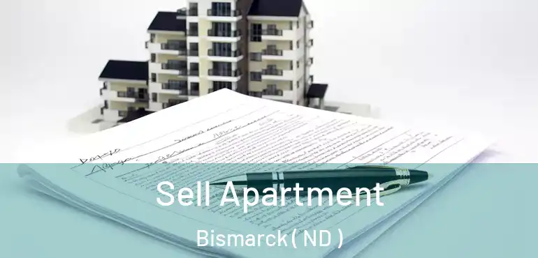  Sell Apartment Bismarck ( ND )