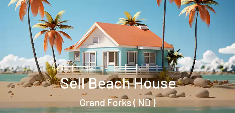  Sell Beach House Grand Forks ( ND )