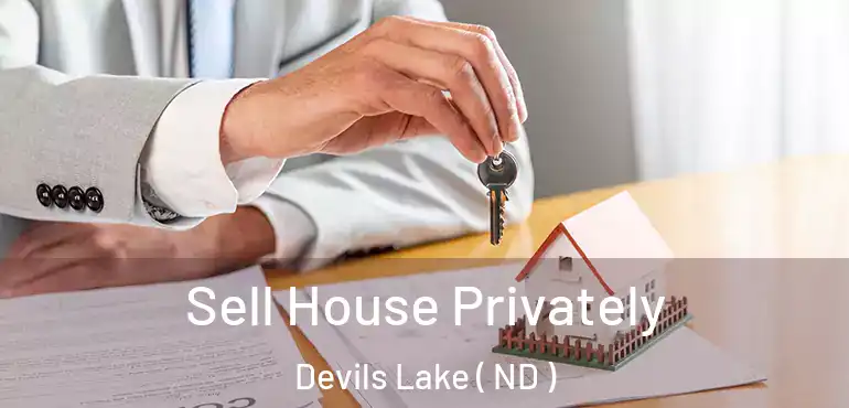  Sell House Privately Devils Lake ( ND )