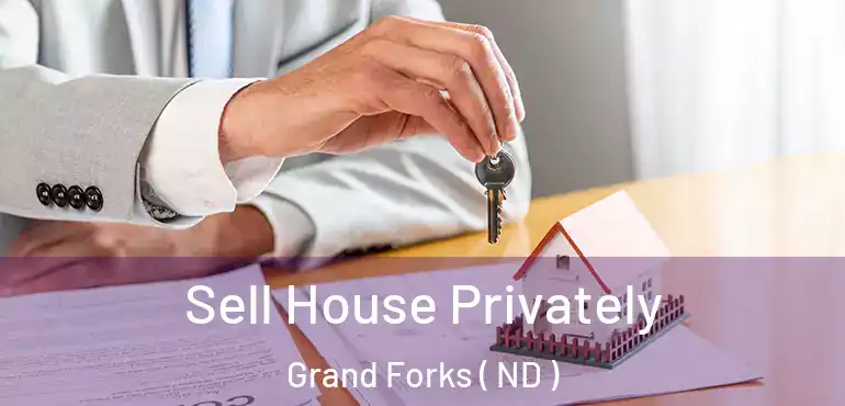  Sell House Privately Grand Forks ( ND )