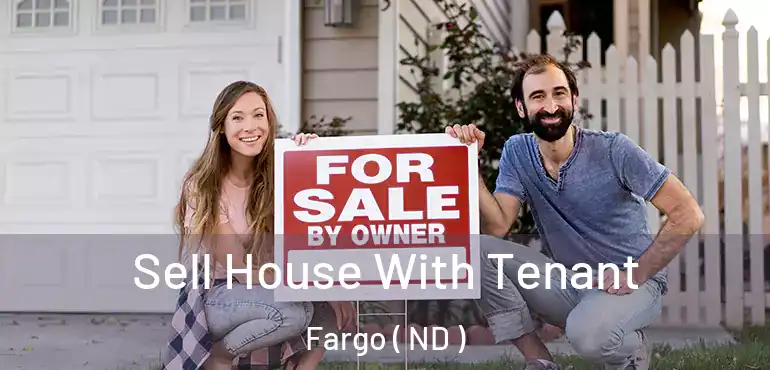  Sell House With Tenant Fargo ( ND )