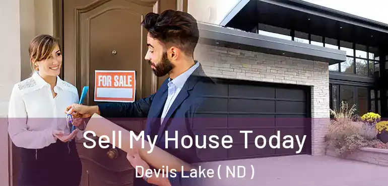  Sell My House Today Devils Lake ( ND )