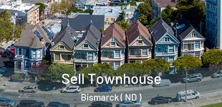  Sell Townhouse Bismarck ( ND )