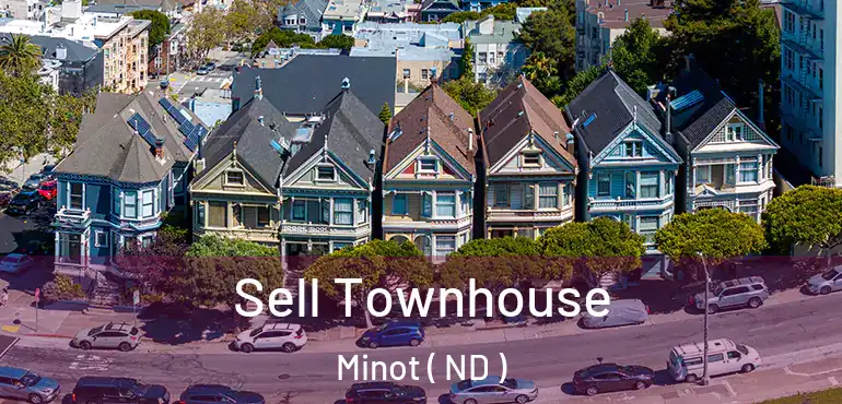  Sell Townhouse Minot ( ND )