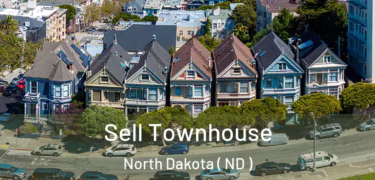  Sell Townhouse North Dakota ( ND )